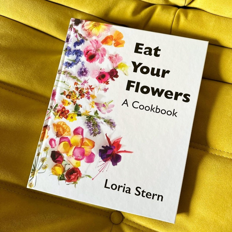 Eat Your Flowers Cookbook – Lucy's Market