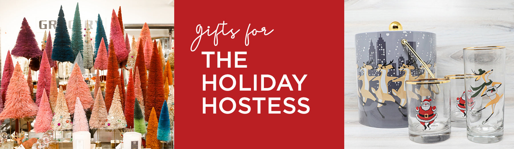 HOLIDAY GIFT GUIDE: THE HOSTESS